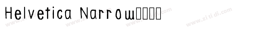 HeIvetica Narrow字体转换